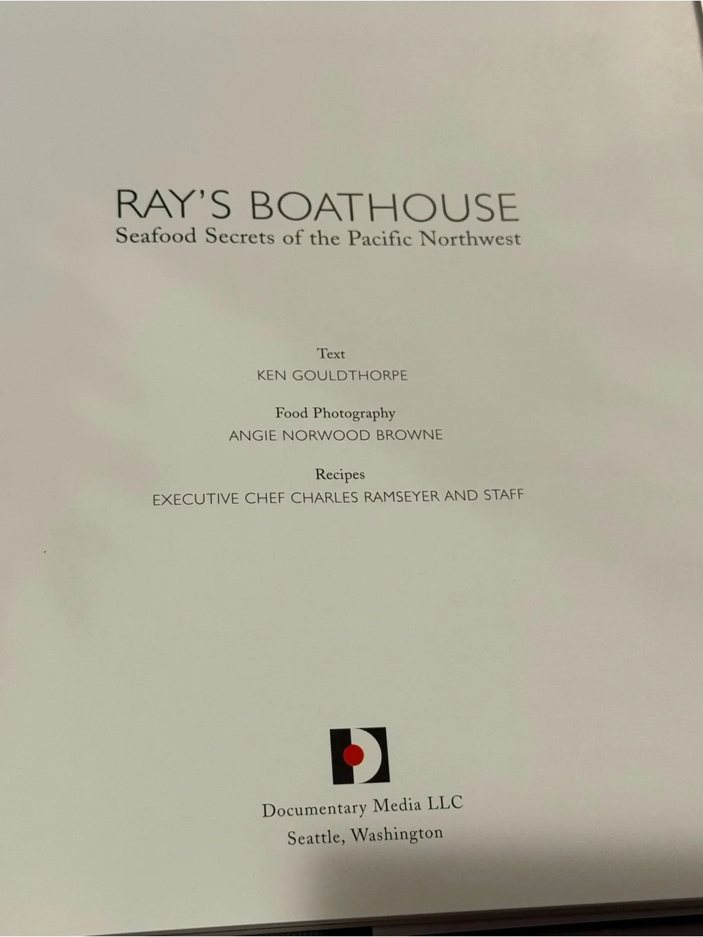 Ray’s Boathouse Cookbook